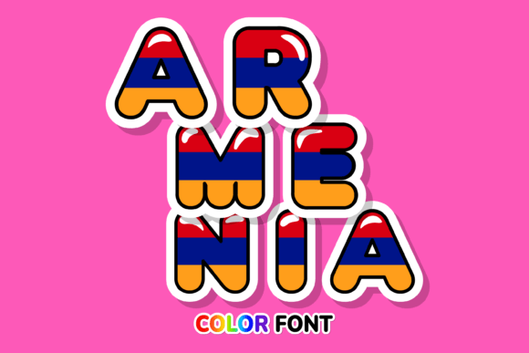 Armenia: A Vibrant Color Fonts Choice