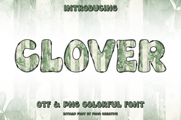 Clover: A Vibrant Color Fonts Choice for Modern Publishers