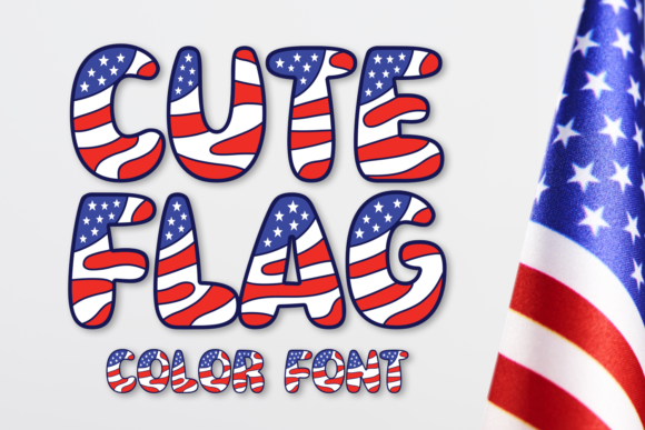 Cute Flag: A Playful Color Fonts Asset for Patriotic Designs