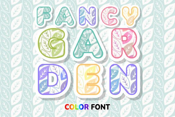 Fancy Garden: A Color Fonts Breakthrough for Lifestyle Brands