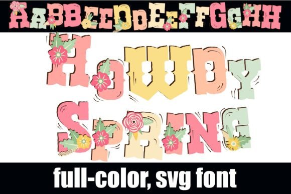 Howdy Spring: A Color Fonts Gem for Local Business Branding