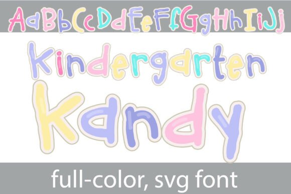 Kindergarten Kandy: A Playful Color Fonts Choice