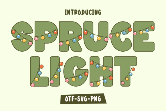 Spruce Light: A Festive Color Fonts Choice for Handmade Creators
